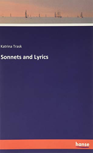 Sonnets and Lyrics