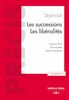 Droit civil. Les successions. Les libéralités. 5e éd.