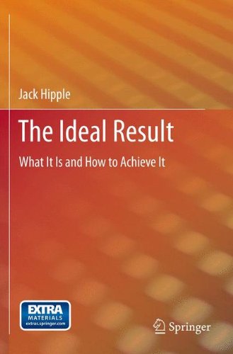 The Ideal Result: What It Is and How to Achieve It