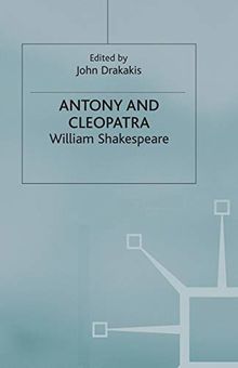 Antony and Cleopatra (New Casebooks)