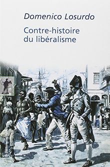 Contre-histoire du libéralisme