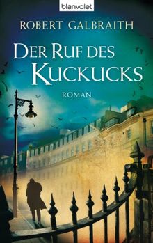 Der Ruf des Kuckucks: Roman