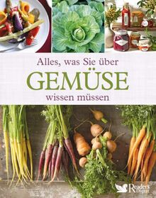 Alles, was Sie über Gemüse wissen müssen