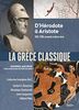 La Grèce classique : d'Hérodote à Aristote : 510-336 avant notre ère