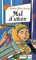 Mal d'amor (Elles no se'n perden ni una!, Band 2)