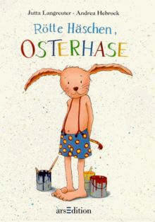 Rötte Häschen, Osterhase von Langreuter, Jutta, Hebrock, Andrea | Buch | Zustand gut