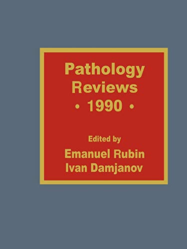Pathology Reviews 1990