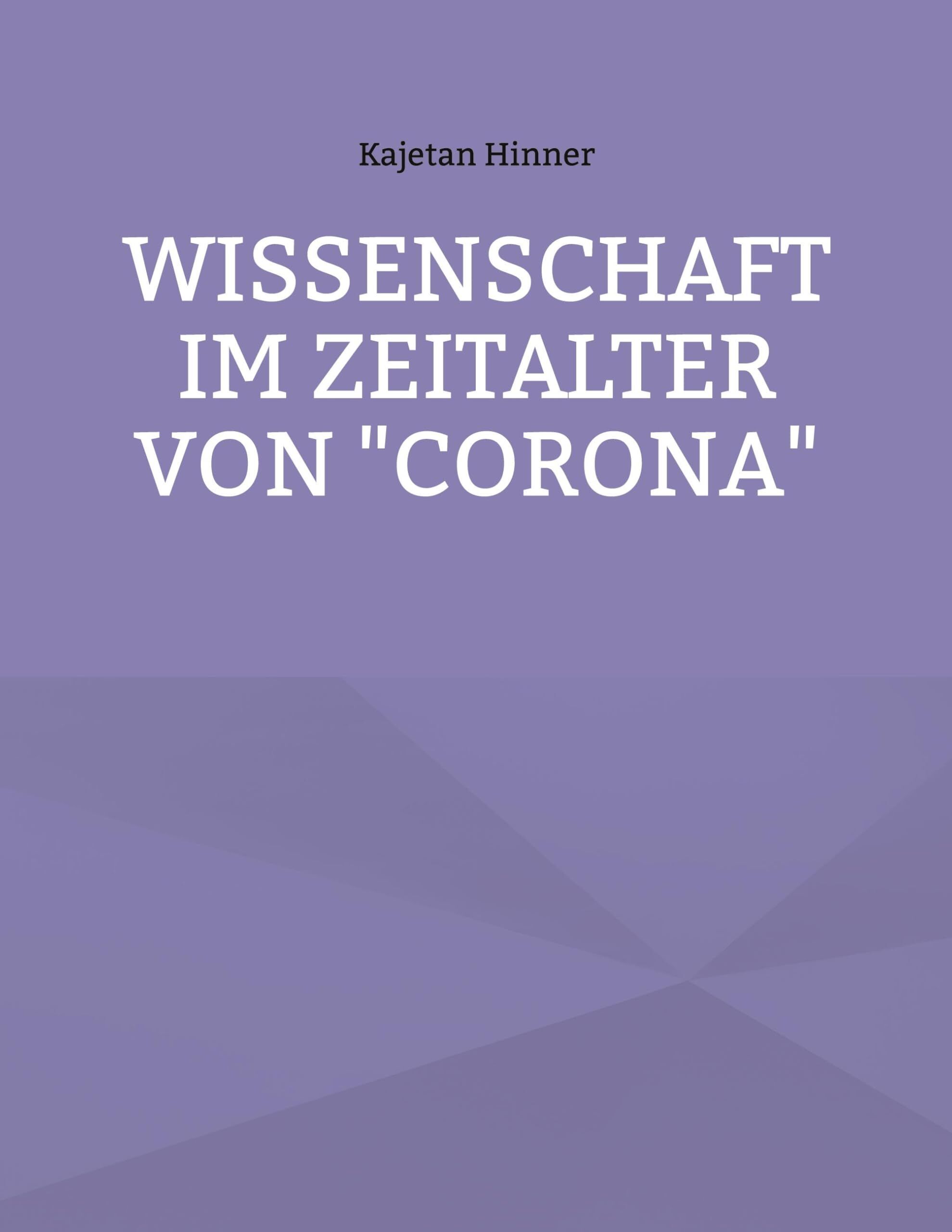 Wissenschaft im Zeitalter von Corona