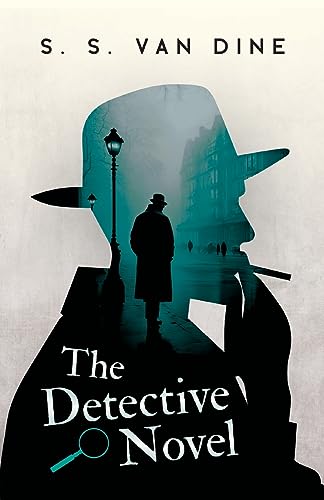The Detective Novel: An Essay on Great Detective Stories