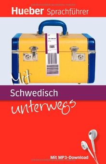 Mit Schwedisch unterwegs: Buch mit MP3-Download