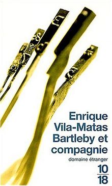 Bartleby et compagnie