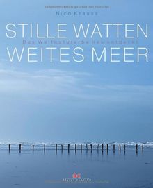 Stille Watten, weites Meer: Das Weltnaturerbe neu entdeckt