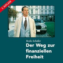 Der Weg zur finanziellen Freiheit (ungekürzte Lesung auf 9 Audio-CDs + 1 Bonus MP3-CD)