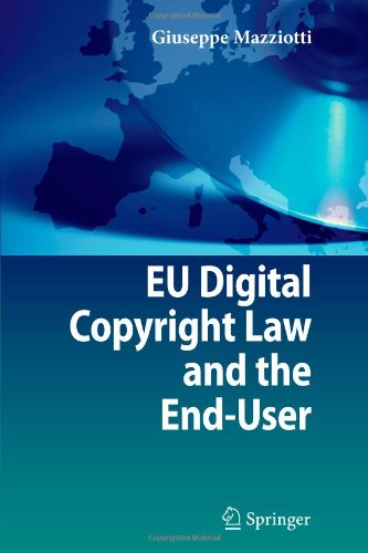 EU Digital Copyright Law and the End-User