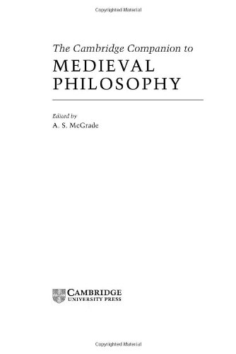 McGrade, A. S. The Cambridge Companion To Medieval Philosophy (Cambridge Companions To Philosophy)