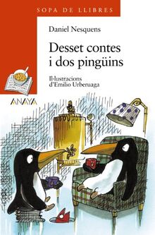 Desset contes i dos pingüins (LITERATURA INFANTIL - Sopa de Libros (Illes Balears))