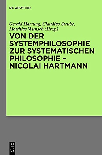 Von der Systemphilosophie zur systematischen Philosophie - Nicolai Hartmann