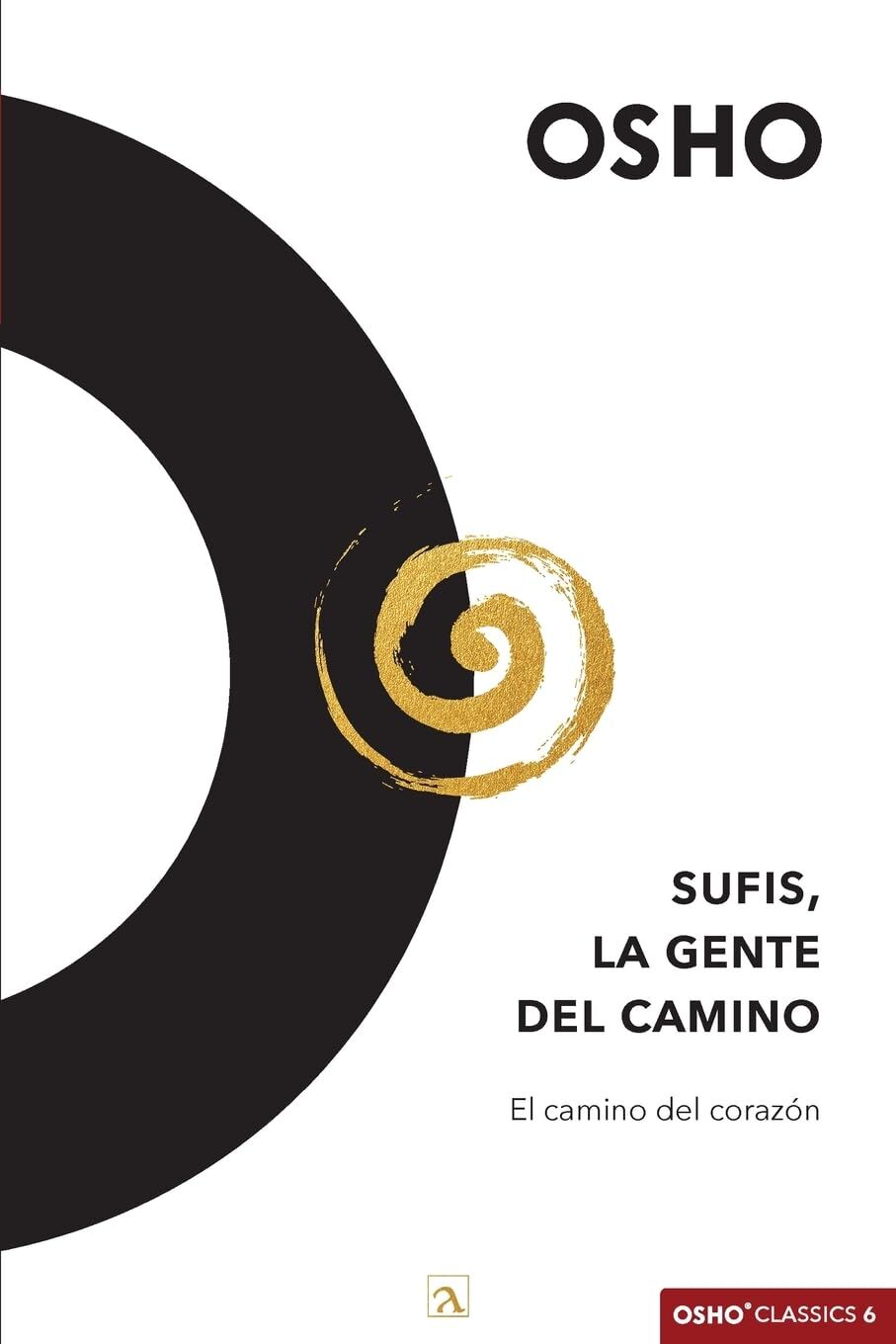 Sufis, La gente del camino