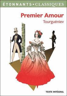 Premier Amour Von Ivan Tourgueniev