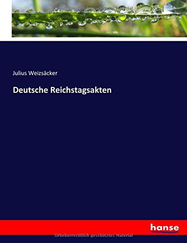 Deutsche Reichstagsakten