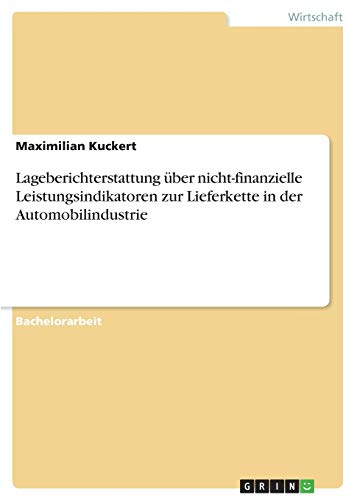 Lageberichterstattung über nicht-finanzielle Leistungsindikatoren zur Lieferkette in der Automobilindustrie