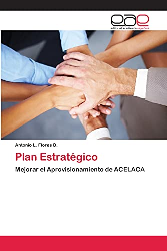 Plan Estratégico: Mejorar el Aprovisionamiento de ACELACA