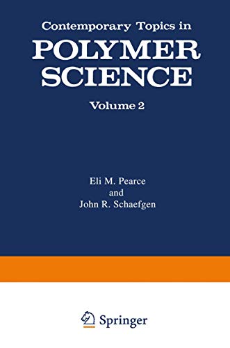 Contemporary Topics in Polymer Science: Volume 2