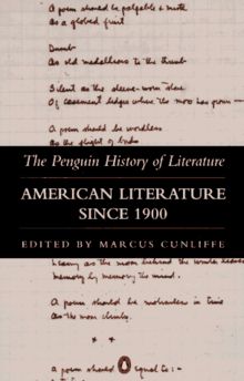 American Literature Since 1900 (Hist of Literature, Band 9)