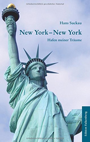 New York, New York: Hafen meiner Träume