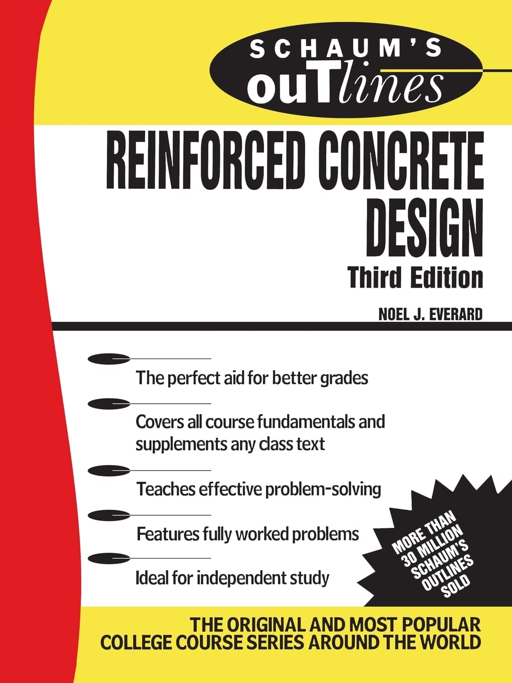 Noel Everard Schaum's Outline Of Reinforced Concrete Design (Schaum's Outlines)