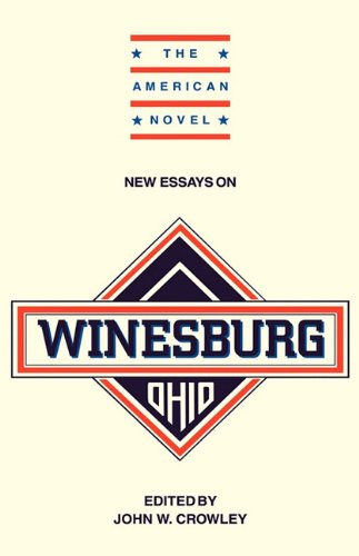 New Essays on Winesburg, Ohio (The American Novel)