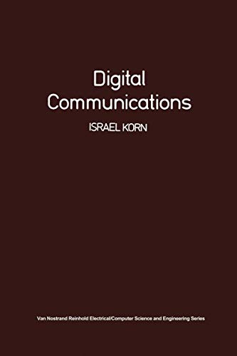Digital Communications (Van Nostrand Reinhold electrical/computer science and engineering series)