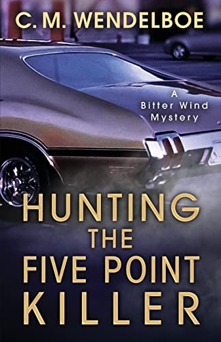 Hunting the Five Point Killer (Bitter Wind Mystery)