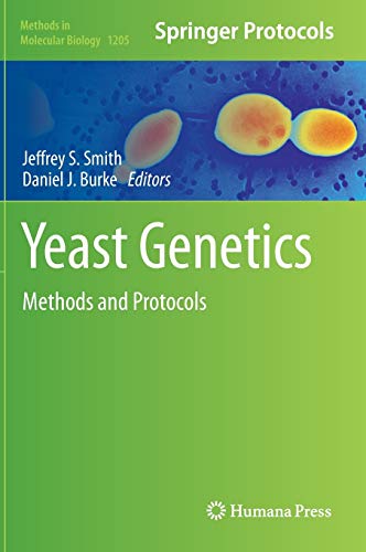 Yeast Genetics: Methods and Protocols (Methods in Molecular Biology, 1205, Band 1205)