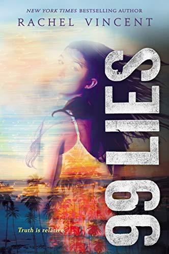 99 Lies (100 Hours, 2, Band 2)