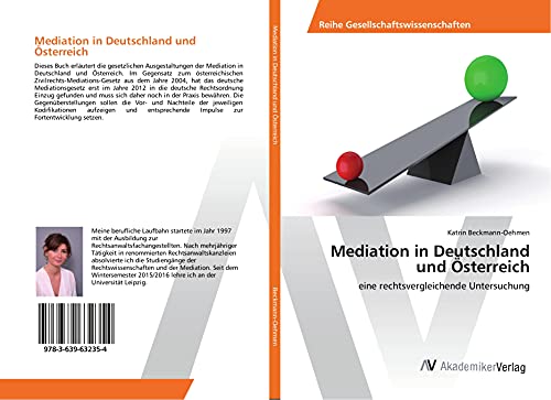 Mediation in Deutschland und Österreich: eine rechtsvergleichende Untersuchung