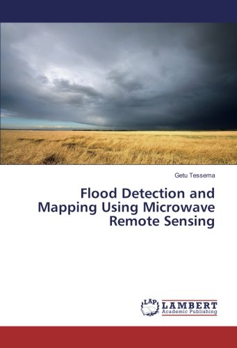 Flood Detection and Mapping Using Microwave Remote Sensing