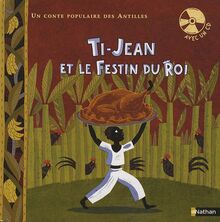 Ti-Jean et le Festin du Roi (1CD audio) von Larizza, Olivier | Buch | Zustand sehr gut
