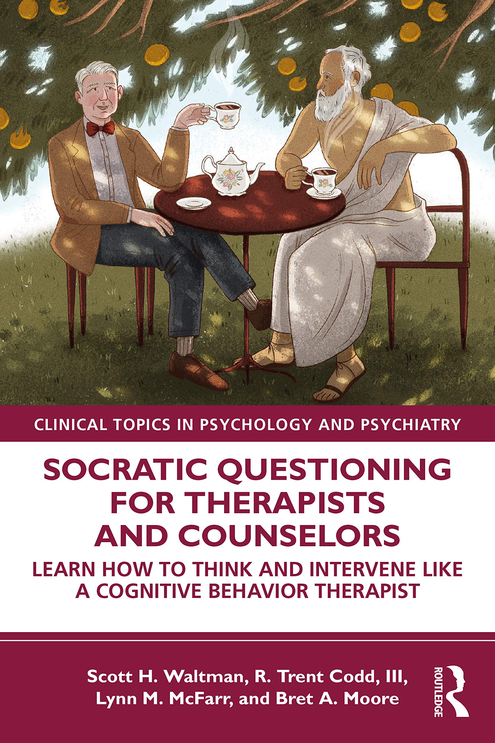 unbekannt Socratic Questioning For Therapists And Counselors, Learn How To Think And Intervene Like A Cognitive Behavior Therapist (Clinical Topics In