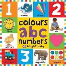 Colours ABC Numbers: First 100 Books