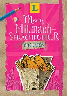 Langenscheidt Mein Mitmach-Sprachführer Englisch - Sprache kreativ erleben: Moments by Langenscheidt | Buch | Zustand gut
