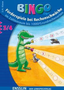 Bingo. Förderspiele bei Rechenschwäche. 3./4. Klasse: Im Zahlenraum bis 1000 / Grundrechenarten