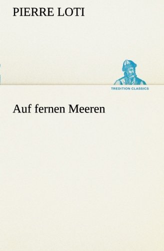 Auf fernen Meeren (TREDITION CLASSICS)