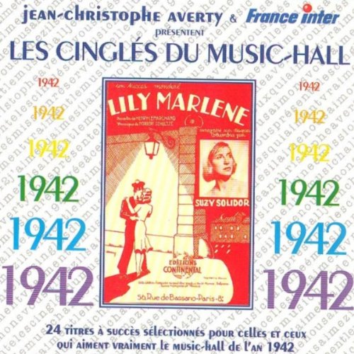 Les Cingles du Music Hall : 1942