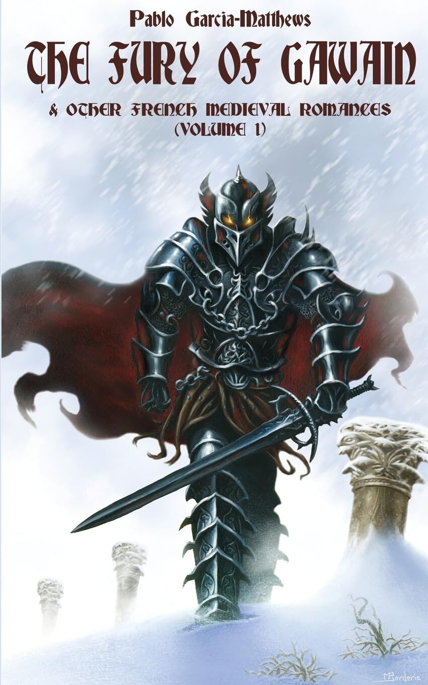 THE FURY OF GAWAIN & OTHER FRENCH MEDIEVAL ROMANCES (VOLUME 1)
