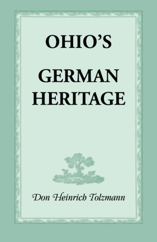 OHIO’S GERMAN HERITAGE