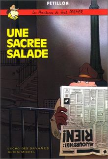 Les aventures de Jack Palmer. Une sacrée salade