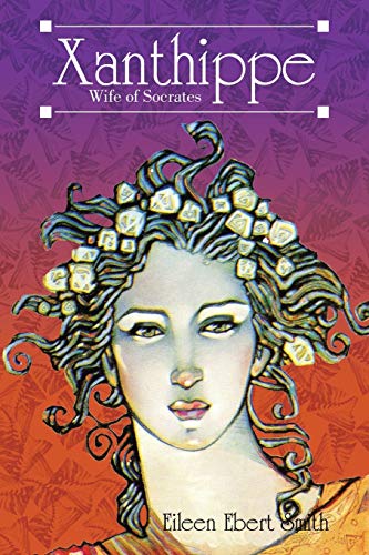 Xanthippe: Wife of Socrates
