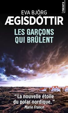 Les garçons qui brûlent