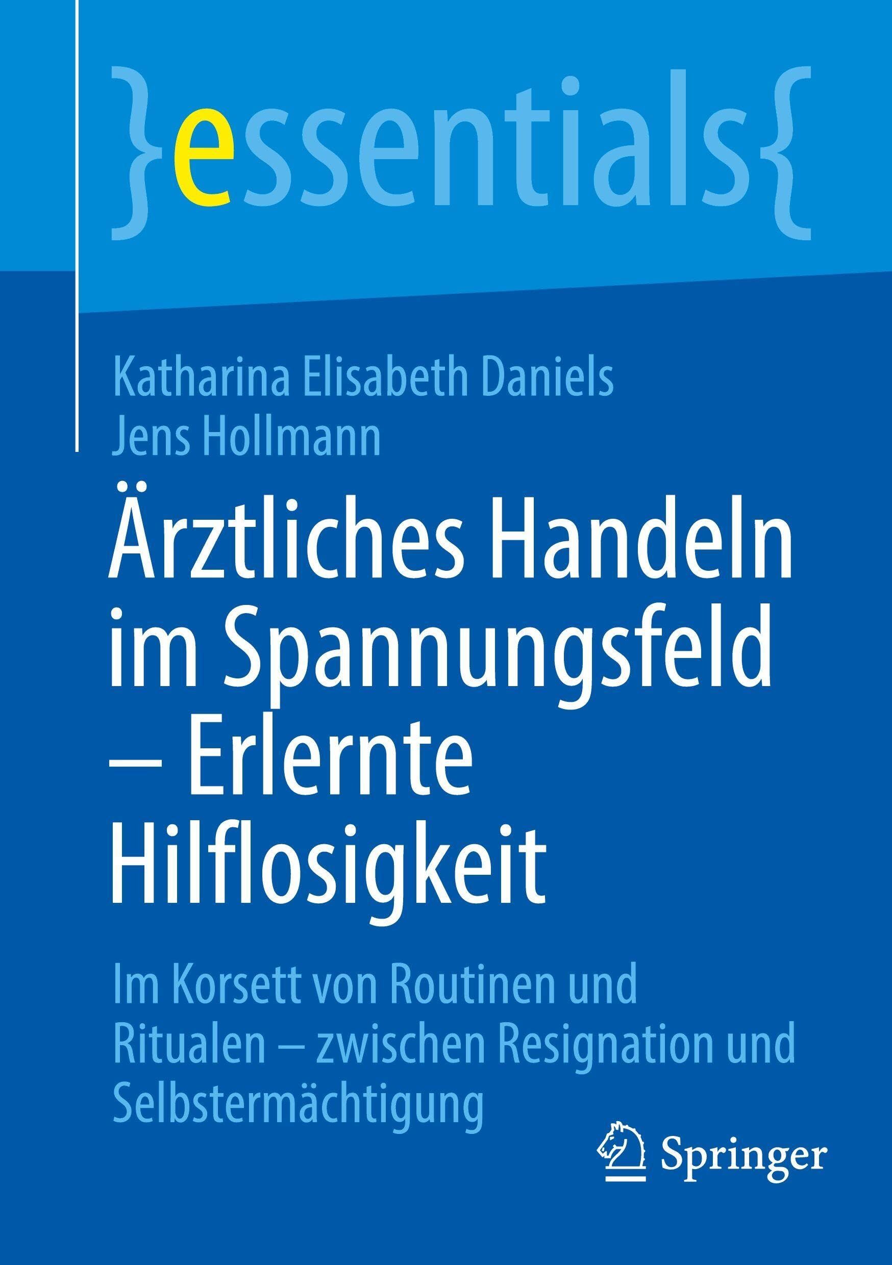 Ärztliches Handeln im Spannungsfeld - Erlernte Hilflosigkeit